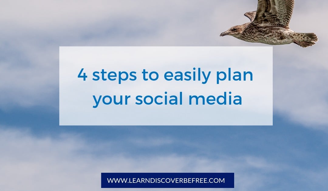 4 steps to easily plan your social media