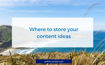 Where to store your content ideas